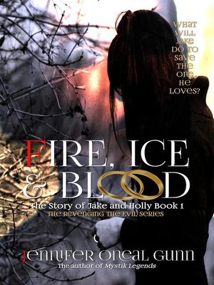 cover image of Fire, Ice & Blood